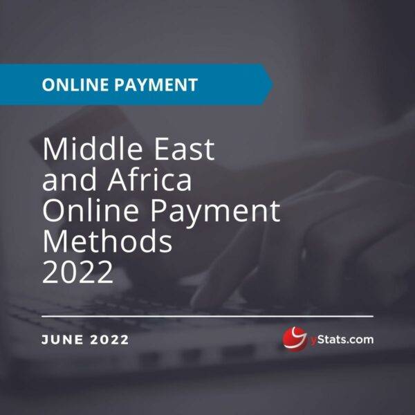 Middle East and Africa Online Payment Methods 2022